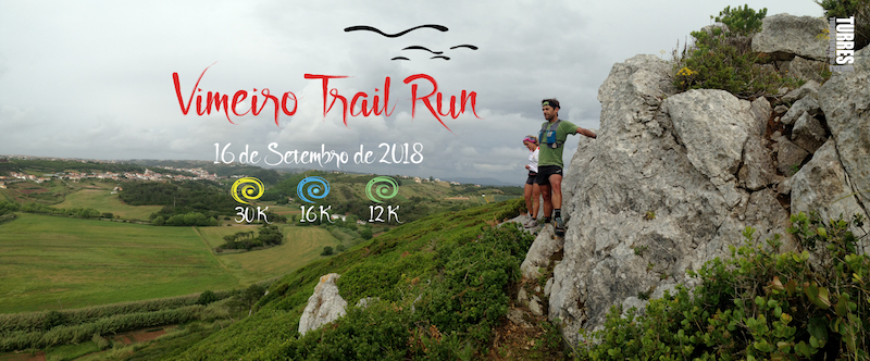 VIMEIRO TRAIL RUN 2018 - Eventos - TurresEvents