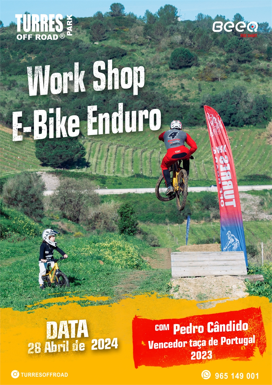 Work Shop Enduro E-MTB com Pedro Cândido  - Eventos - TurresEvents